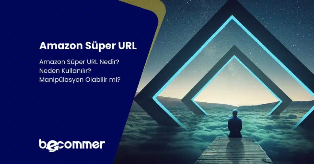 Amazon Süper Url’leri Manipülasyon Hilesi Mi?
