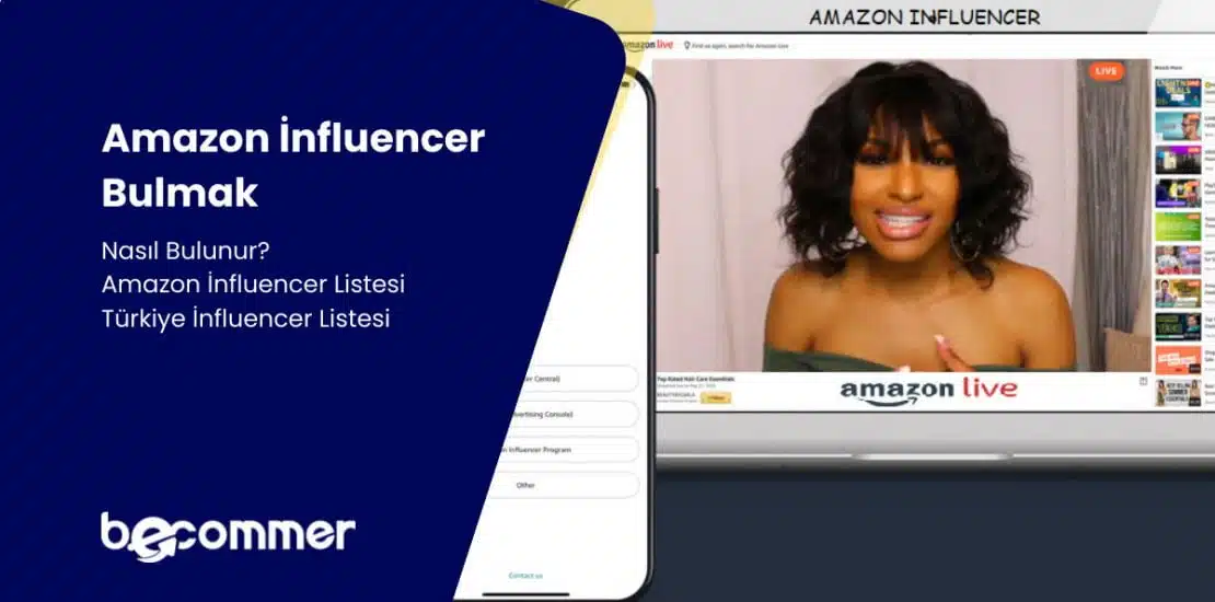 Amazon İnfluencer -Becommer.com 31