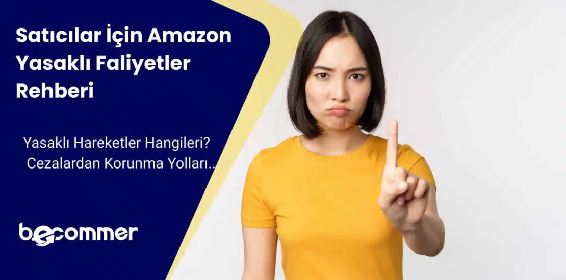 Amazon Yasaklı Faliyetler