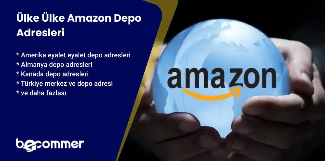 Amazon_Depo-Adresleri_Becommer